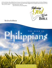 Philippians: To Live Is Christ (Following God Through the Bible Series)