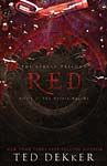 Red (The Circle Trilogy, Book 2) (The Books of  Chronicles) PB by Ted Dekker
