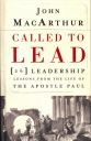Called To Lead:CU by John MacArthur