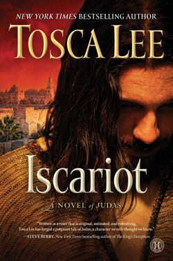 Iscariot: A Novel of Judas *Scratch & Dent*
