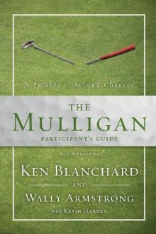 The Mulligan Participant's Guide: A Parable of Second Chances