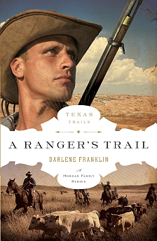 A Ranger's Trail (The Texas Trail Series)