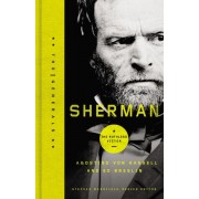 Sherman: The Ruthless Victor (The Generals)