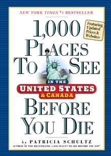 1,000 Places to See in the United States and Canada Before You Die *Scratch & Dent*