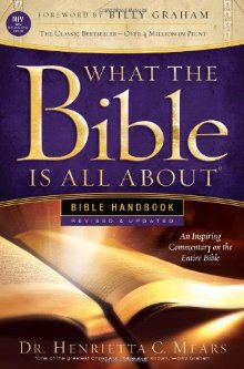 What the Bible Is All About: Revised-NIV Edition Bible Handbook