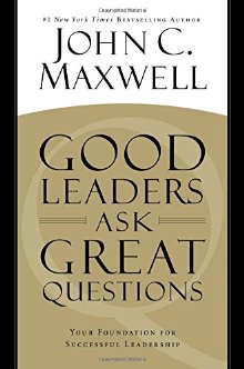 Good Leaders Ask Great Questions: Your Foundation for Successful Leadership *Scratch & Dent*