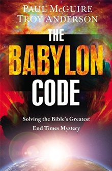 The Babylon Code: Solving the Bible's Greatest End-Times Mystery *Scratch & Dent*