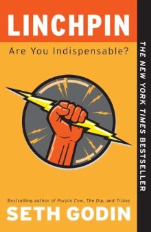 Linchpin: Are You Indispensable? *Scratch & Dent*