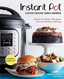 Instant Pot Electric Pressure Cooker Cookbook *Scratch & Dent*