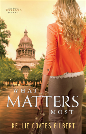 What Matters Most (Texas Gold Collection)