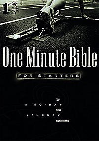 One Minute Bible for Starters: A 90 Day Journey for New Christians *Scratch & Dent*