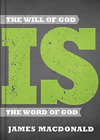 The Will of God is the Word of God
