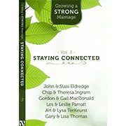 Growing a Strong Marriage: Staying Connected