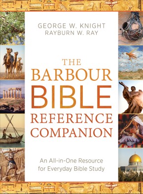 The Barbour Bible Reference Companion: An All-in-One Resource for Everyday Bible Study *Scratch & Dent*