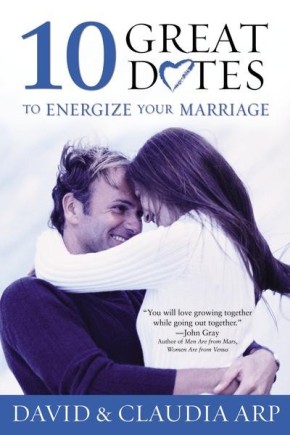 10 Great Dates to Energize Your Marriage *Scratch & Dent*