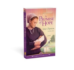 A Promise of Hope (Kauffman Amish Bakery)