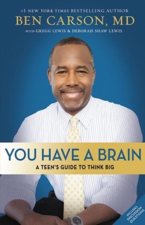 You Have a Brain: A Teen's Guide to T.H.I.N.K. B.I.G. *Scratch & Dent*