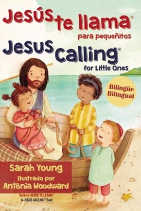 Jesus te llama para pequenitos - Bilingue (Jesus Calling) (Spanish Edition)
