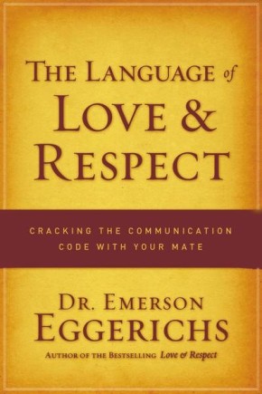The Language of Love and Respect *Scratch & Dent*