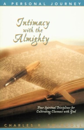 Intimacy with the Almighty Bible Study guide (Insight for Living Bible Study Guides)