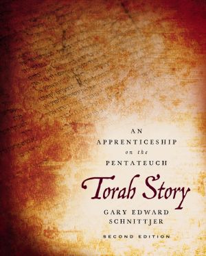 Torah Story, Second Edition: An Apprenticeship on the Pentateuch *Scratch & Dent*