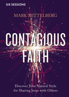 Contagious Faith Video Study: Discover Your Natural Style for Sharing Jesus with Others