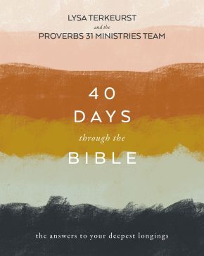 40 Days Through the Bible: The Answers to Your Deepest Longings *Scratch & Dent*