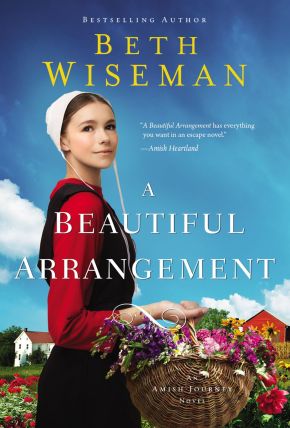 A Beautiful Arrangement (An Amish Journey Novel)