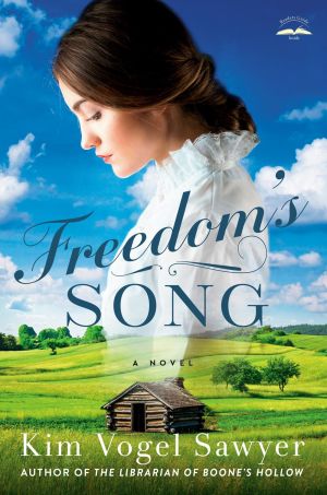 Freedom's Song: A Novel *Scratch & Dent*