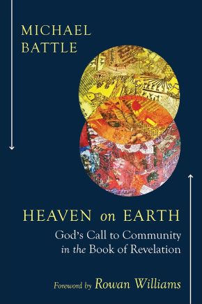 Heaven on Earth: God's Call to Community in the Book of Revelation *Scratch & Dent*