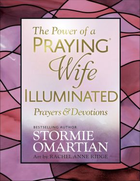 The Power of a Praying Wife Illuminated Prayers and Devotions *Scratch & Dent*