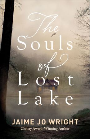 The Souls of Lost Lake: A Chilling, Dual-Time Cabin Psychological Thriller (Stand Alone Novel)
