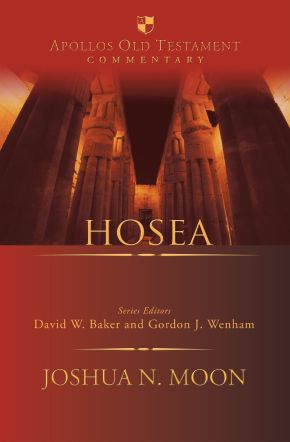 Hosea (Apollos Old Testament Commentary Series, Volume 21)
