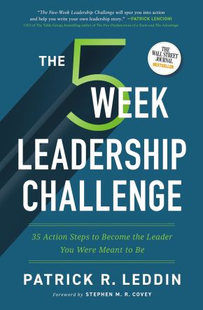 The Five-Week Leadership Challenge: 35 Action Steps to Become the Leader You Were Meant to Be *Scratch & Dent*