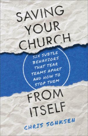 Saving Your Church from Itself