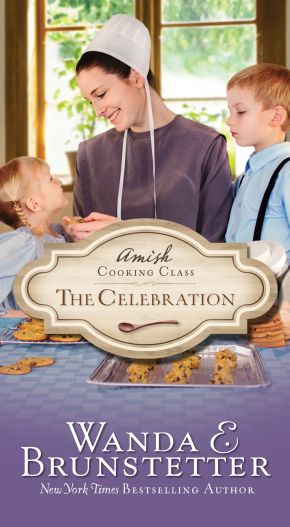 The Celebration (Amish Cooking Class, 3)