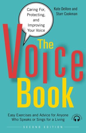The Voice Book: Caring For, Protecting, and Improving Your Voice *Scratch & Dent*