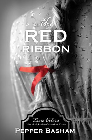 The Red Ribbon (Volume 8) (True Colors)