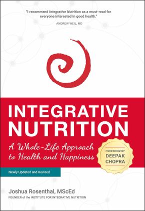 Integrative Nutrition: A Whole-Life Approach to Health and Happiness