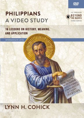 Philippians, A Video Study: 16 Lessons on History, Meaning, and Application