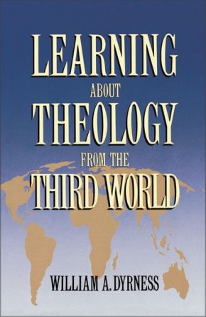 Learning about Theology from the Third World *Scratch & Dent*