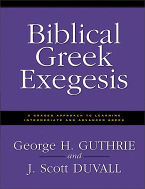 Biblical Greek Exegesis