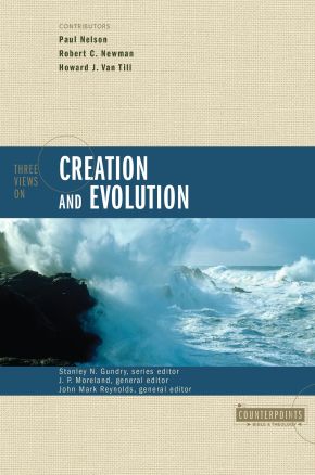 Three Views on Creation and Evolution (Counterpoints) *Scratch & Dent*