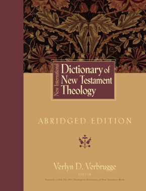 New International Dictionary of New Testament Theology: Abridged Edition