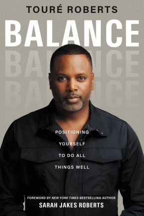 Balance: Positioning Yourself to Do All Things Well *Scratch & Dent*