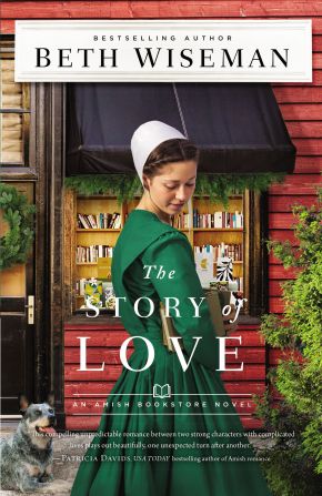 The Story of Love (The Amish Bookstore Novels)
