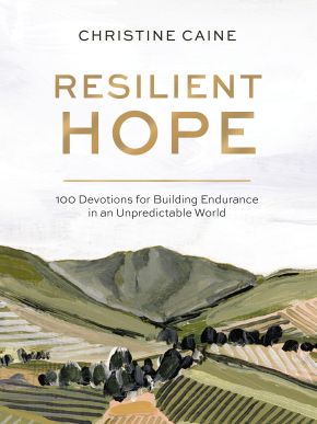 Resilient Hope: 100 Devotions for Building Endurance in an Unpredictable World *Scratch & Dent*