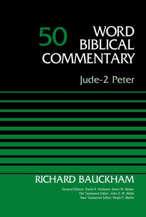 Jude-2 Peter, Volume 50 (50) (Word Biblical Commentary)