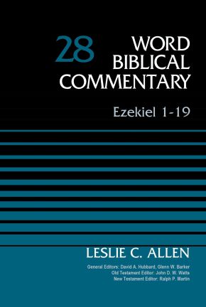 Ezekiel 1-19, Volume 28 (28) (Word Biblical Commentary)