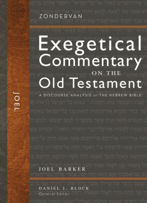 Joel: A Discourse Analysis of the Hebrew Bible (28)